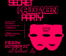 Secret Halloween Party! Halloween 2025